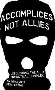 Accomplices not Allies graphic